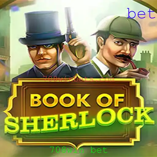 BookOfSherlock: Uma Aventura Misteriosa com 708win bet
